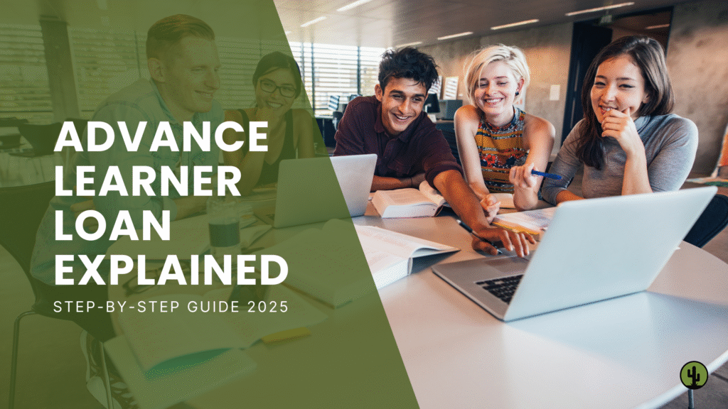 Advance Learner Loan 2025: Step-by-Step Guide for Adult Learners