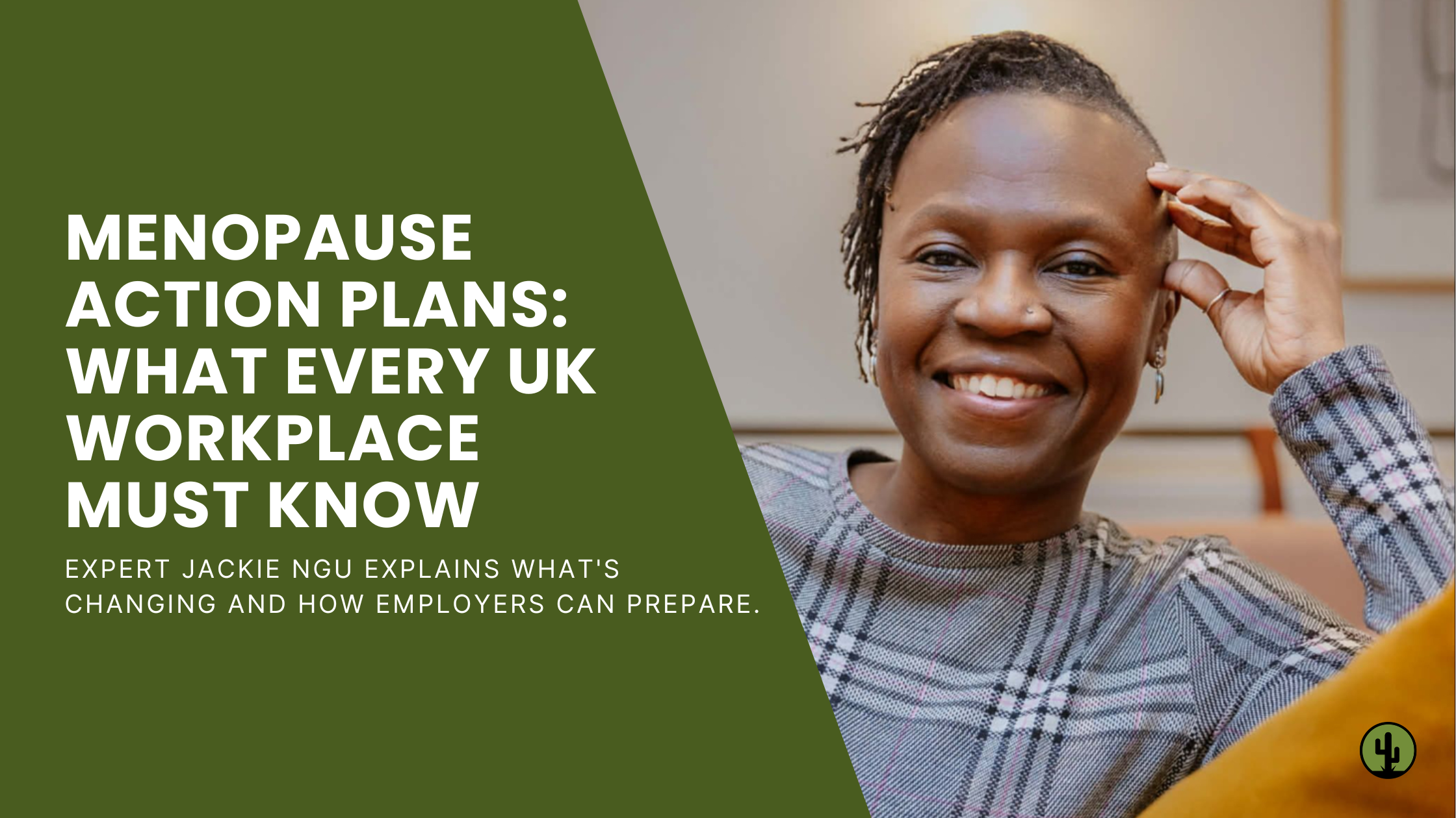 Menopause Action Plans for Employers: What Every UK Workplace Needs to Know by Jackie Ngu our Menopause Champion